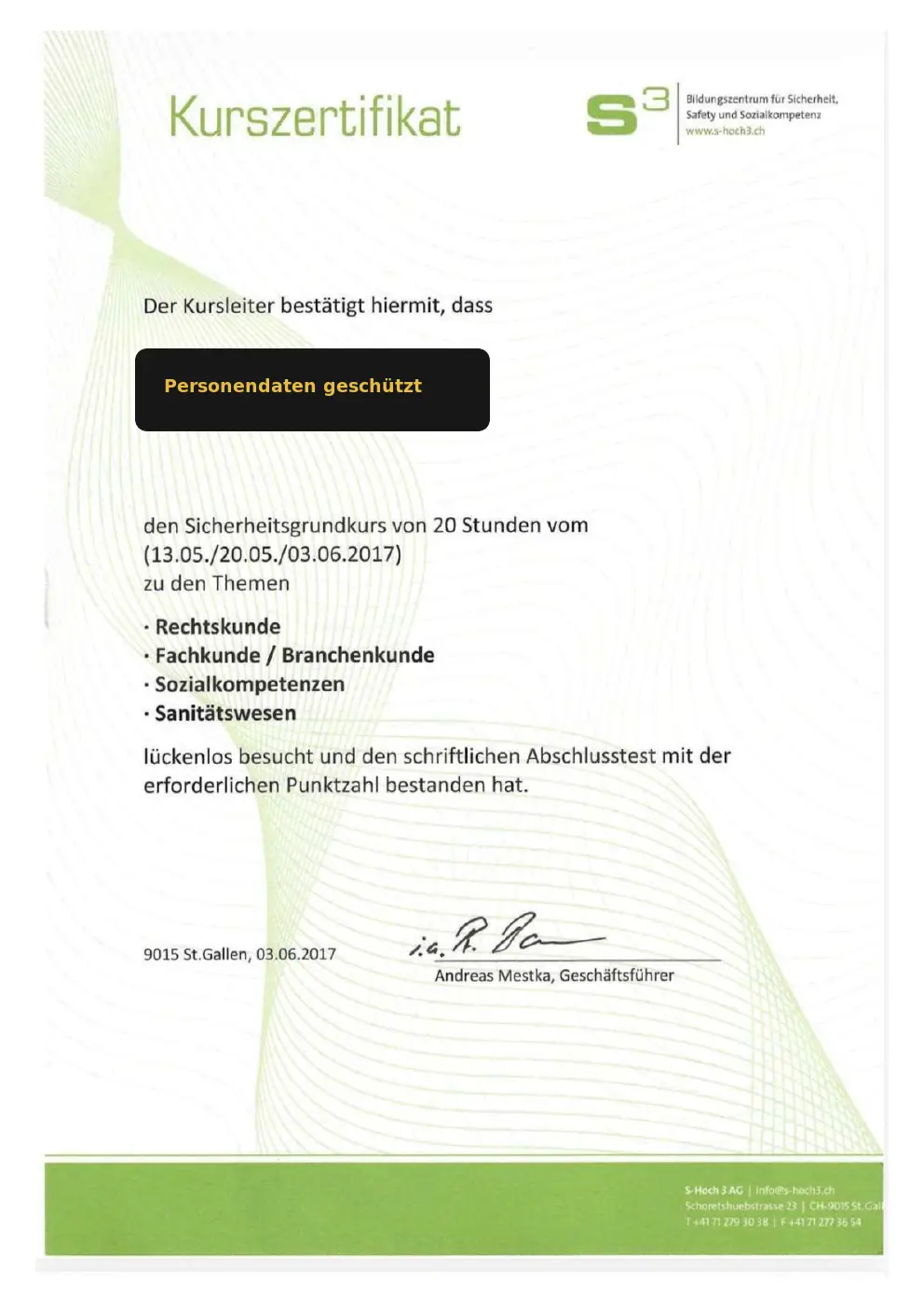 Zertifikat Sicherheitsgrundkurs S3, Personendaten geschützt